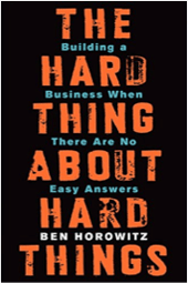 The Hard Things about Hard Things