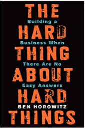 The-Hard-Things-about-Hard-Things