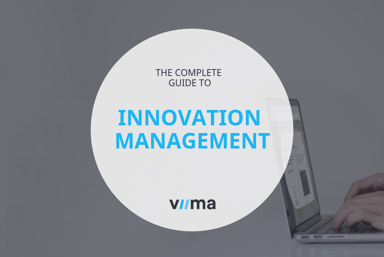 Innovation Management - The Ultimate Guide