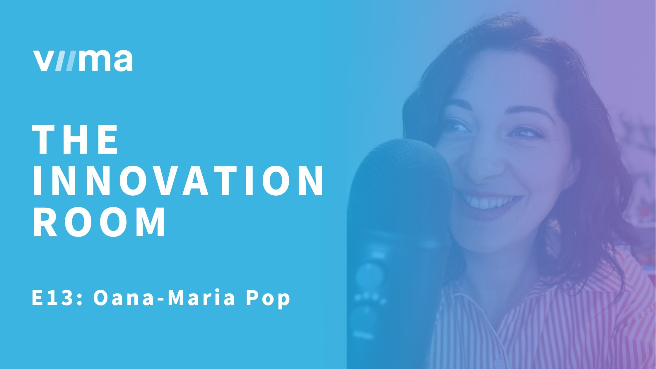 Debunking Open Innovation Myths with Oana Maria Pop